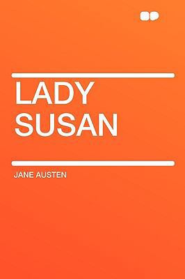 Lady Susan 1407652842 Book Cover