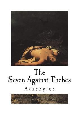 The Seven Against Thebes 1722053542 Book Cover