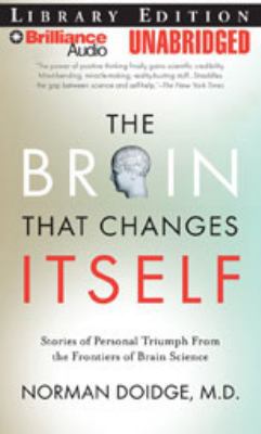 The Brain That Changes Itself: Stories of Perso... 1423368002 Book Cover