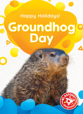 Groundhog Day B0BYXPWMKN Book Cover