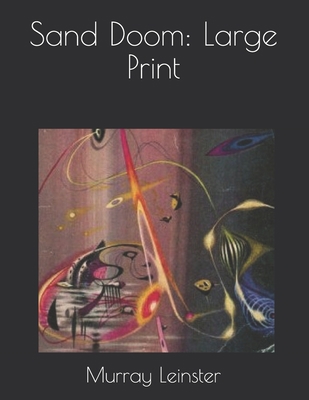 Sand Doom: Large Print 1650266952 Book Cover