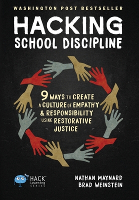 Hacking School Discipline: 9 Ways to Create a C... 1948212196 Book Cover