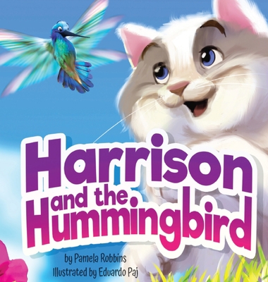 Harrison and the Hummingbird 1957308109 Book Cover