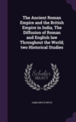 The Ancient Roman Empire and the British Empire... 1346818630 Book Cover