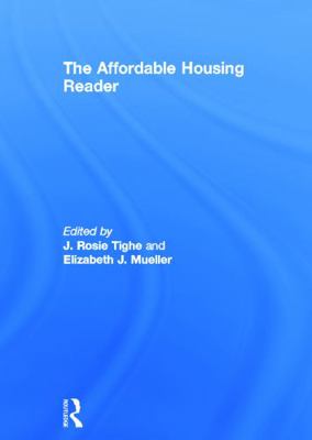 The Affordable Housing Reader 0415669375 Book Cover