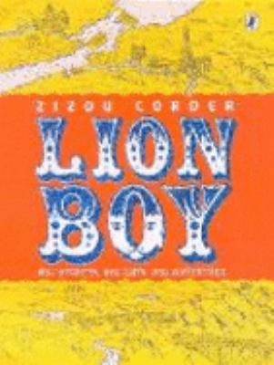 Lionboy: Big Secrets,big Cats,big Adventure 0141317272 Book Cover