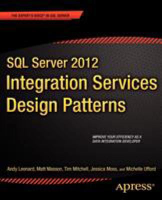 SQL Server 2012 Integration Services Design Pat... 1430237716 Book Cover