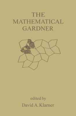 The Mathematical Gardner 1468466887 Book Cover