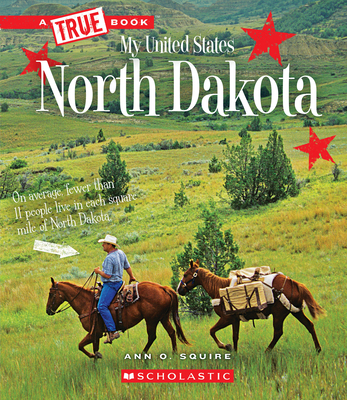 North Dakota (a True Book: My United States) 053123567X Book Cover
