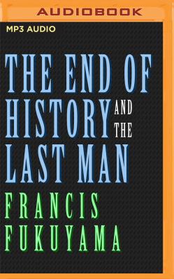 The End of History and the Last Man 1721355324 Book Cover