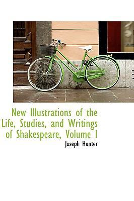 New Illustrations of the Life, Studies, and Wri... 1103540475 Book Cover