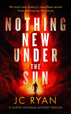 Nothing New Under the Sun: A Suspense Thriller 1036703274 Book Cover