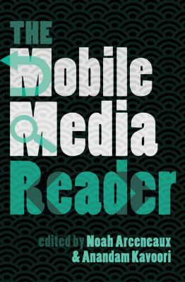 The Mobile Media Reader 1433113015 Book Cover