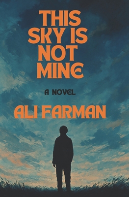 This Sky Is Not Mine B0FJ6XB2C5 Book Cover
