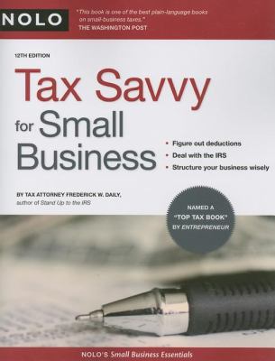 Tax Savvy for Small Business 1413309038 Book Cover