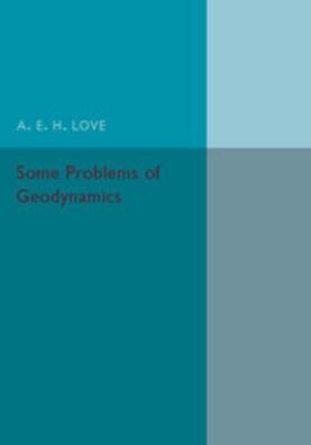 Some Problems of Geodynamics 1107536472 Book Cover