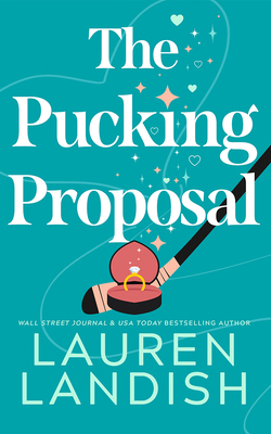 The Pucking Proposal 166252451X Book Cover