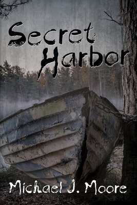 Secret Harbor: A Psychological Thriller 1684335221 Book Cover