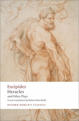 Heracles and Other Plays 0199555095 Book Cover