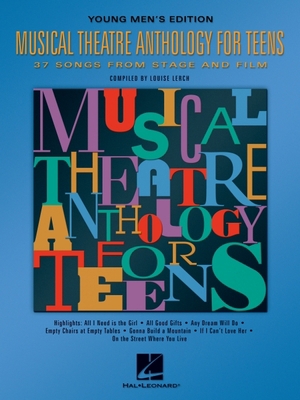 Musical Theatre Anthology for Teens: Young Men'... 0634030752 Book Cover