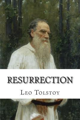 Resurrection: (Annotated with Biography and Cri... 1501035916 Book Cover