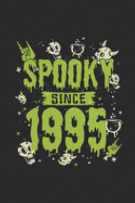 Spooky Since 1995: Graph Ruled Notebook / Journal (6" X 9" - 5 X 5 Graph Ruled) – Birthday Gift and Halloween Day Gift for Kids, Teenager, Women and Men