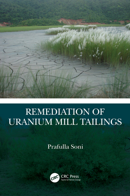Remediation of Uranium Mill Tailings 1032352809 Book Cover