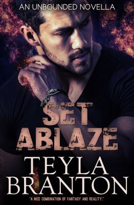 Set Ablaze (An Unbounded Novella) 1939203732 Book Cover