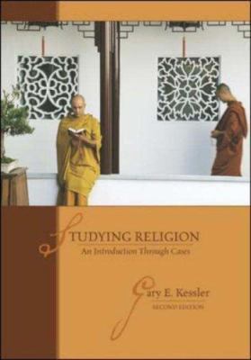 Studying Religion: An Introduction Through Cases 0072986190 Book Cover