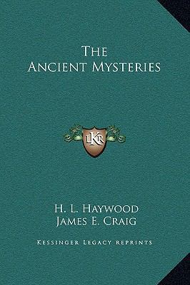 The Ancient Mysteries 1169173160 Book Cover