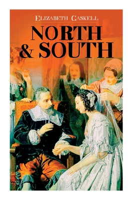 North & South: Victorian Romance Classic (Inclu... 8027344204 Book Cover