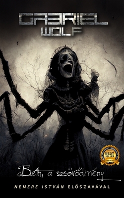 Beth, a szövődmény: Lenyomat-verzió [Hungarian] B0BJ4YY7PH Book Cover