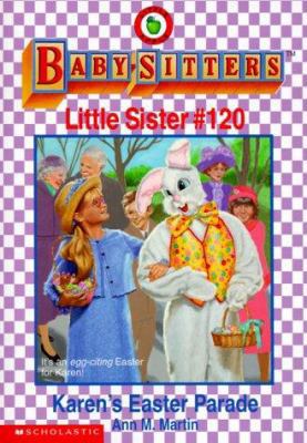 Bsls #120: Karen's Easter Parade (The Baby-Sitt... 0590525212 Book Cover