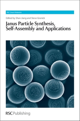 Janus Particle Synthesis, Self-Assembly and App... 1849734232 Book Cover