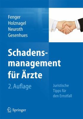 Schadensmanagement Für Ärzte: Juristische Tipps... [German] 3642296394 Book Cover