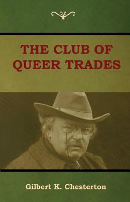 The Club of Queer Trades (The Club of Peculiar ... 1604449667 Book Cover