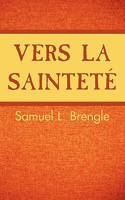 Vers la sainteté [French] 156344335X Book Cover