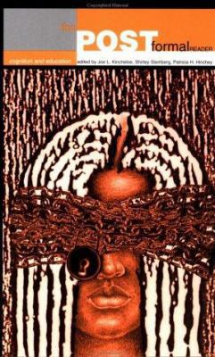 The Post-Formal Reader: Cognition and Education... 0815333994 Book Cover