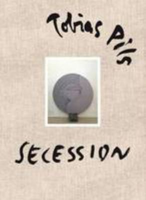 Tobias Pils - Secession (English and German Edi... 3868953116 Book Cover