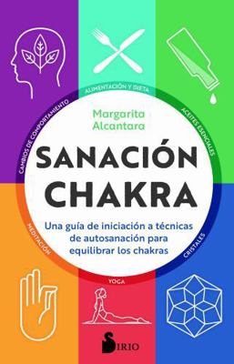 Sanacion Chakra [Spanish] 8418000376 Book Cover