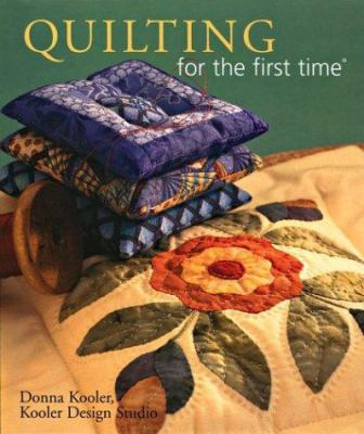 Quilting for the first time® B007E7N1N0 Book Cover
