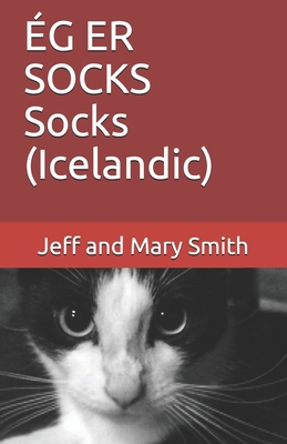 ÉG ER SOCKS Socks (Icelandic) [Icelandic] 1711837563 Book Cover