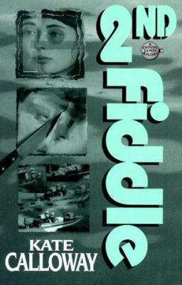 2nd Fiddle: A Cassiday James Mystery 1562801619 Book Cover