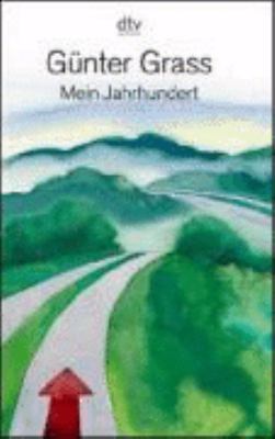 Mein Jahrhundert = My Century [German] 3423128801 Book Cover