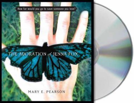 The Adoration of Jenna Fox 1427204438 Book Cover