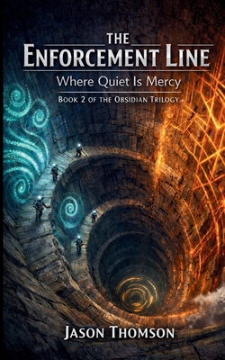 The Enforcement Line: Where Quiet Is Mercy B0GP35H7QF Book Cover