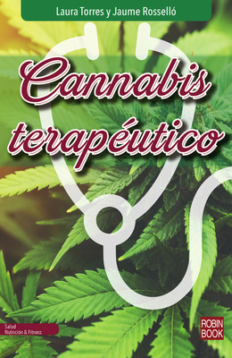 Cannabis Terapéutico [Spanish] 8499175600 Book Cover