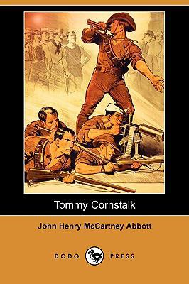 Tommy Cornstalk (Dodo Press) 1409948463 Book Cover