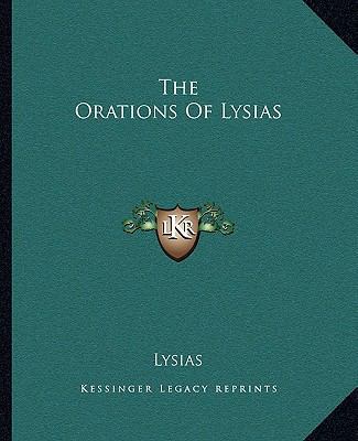 The Orations Of Lysias 1162703903 Book Cover
