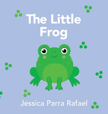 The Little Frog 1638372055 Book Cover